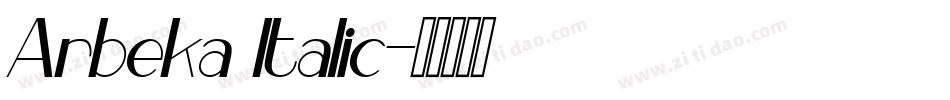 Arbeka Italic字体转换